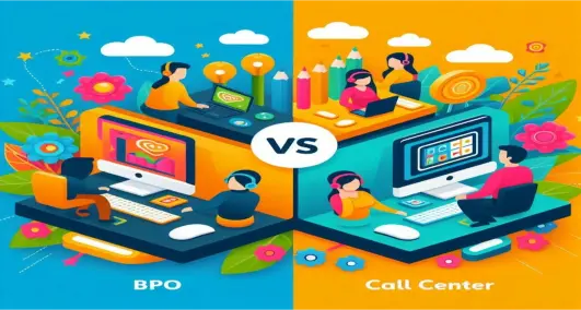 What is BPO vs Call Center?